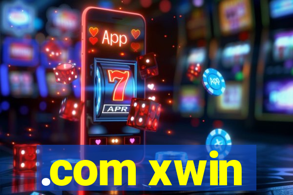 .com xwin